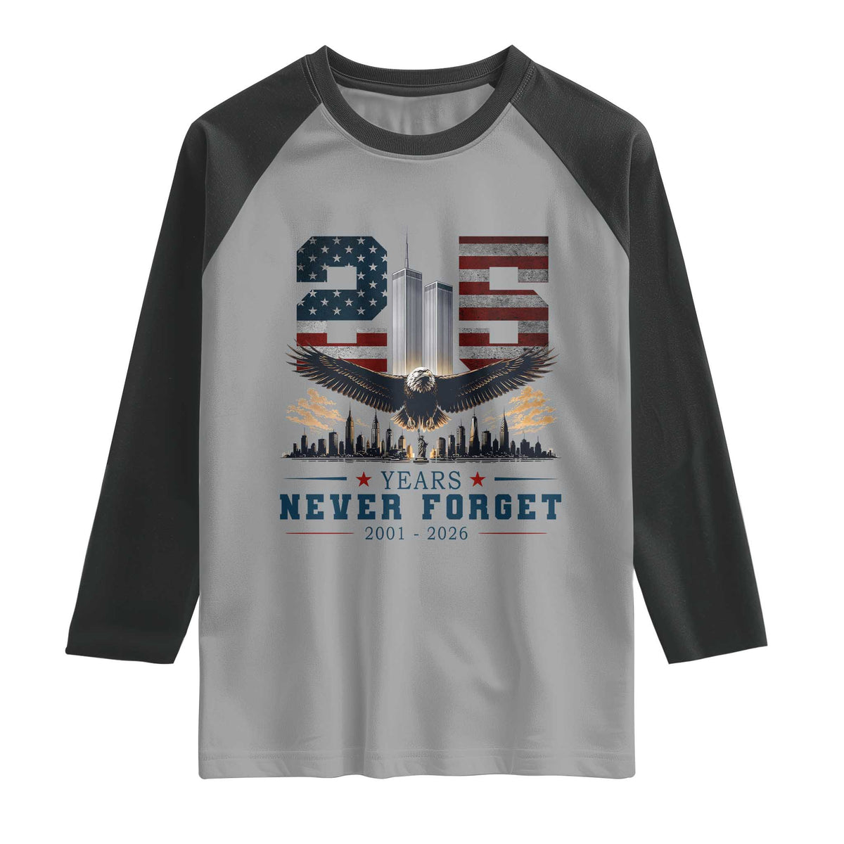 Patriotic Soaring Bald Eagle 9 11 Memorial 25th Anniversary Raglan Shirt 25 Years 2021 2026 Never Forget
