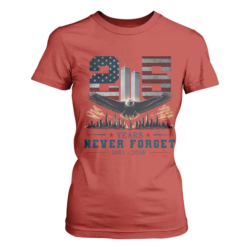 Patriotic Soaring Bald Eagle 9 11 Memorial 25th Anniversary T Shirt For Women 25 Years 2021 2026 Never Forget