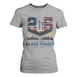 Patriotic Soaring Bald Eagle 9 11 Memorial 25th Anniversary T Shirt For Women 25 Years 2021 2026 Never Forget