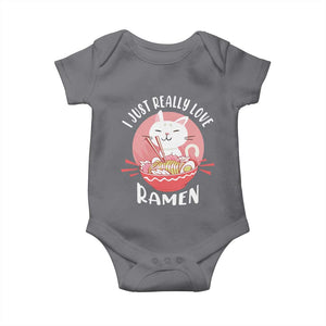 Funny Kawaii Cat Ramen Japanese Baby Onesie I Just Really Love Ramen Otaku Manga Cute Graphic TS02 Charcoal Print Your Wear