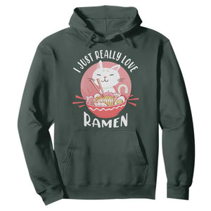 Funny Kawaii Cat Ramen Japanese Hoodie I Just Really Love Ramen Otaku Manga Cute Graphic TS02 Dark Forest Green Print Your Wear
