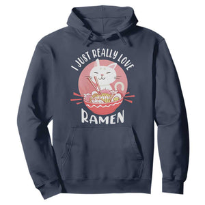 Funny Kawaii Cat Ramen Japanese Hoodie I Just Really Love Ramen Otaku Manga Cute Graphic TS02 Navy Print Your Wear