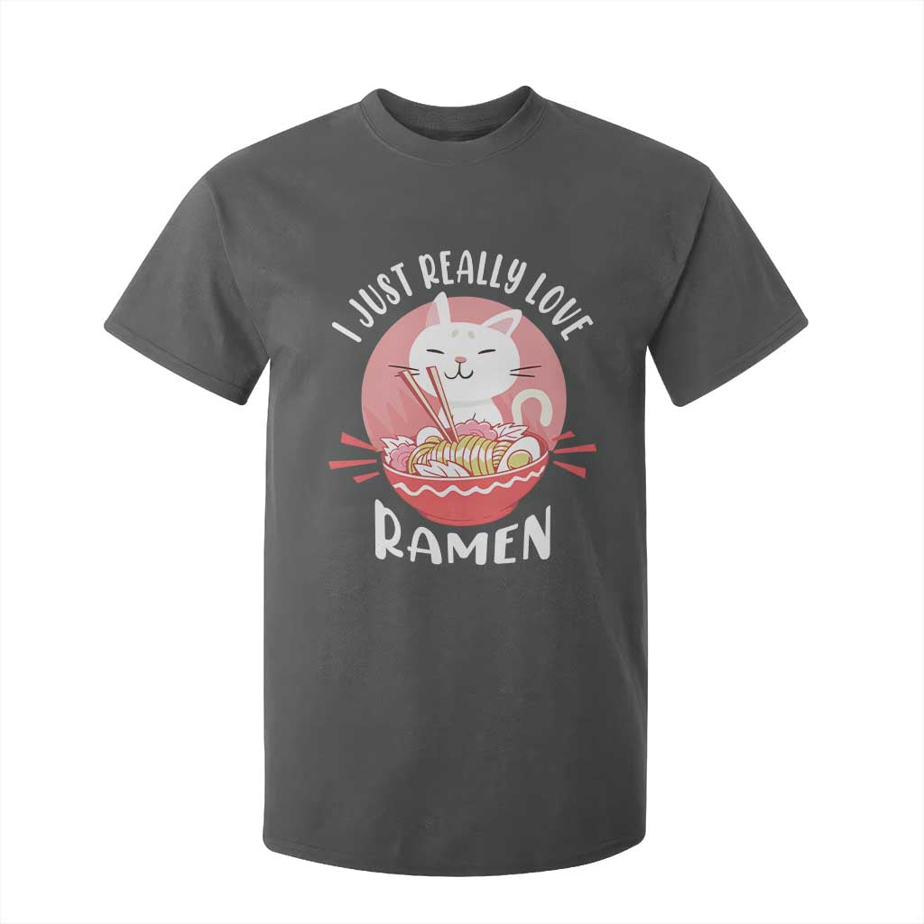 Funny Kawaii Cat Ramen Japanese T Shirt For Kid I Just Really Love Ramen Otaku Manga Cute Graphic TS02 Dark Heather Print Your Wear