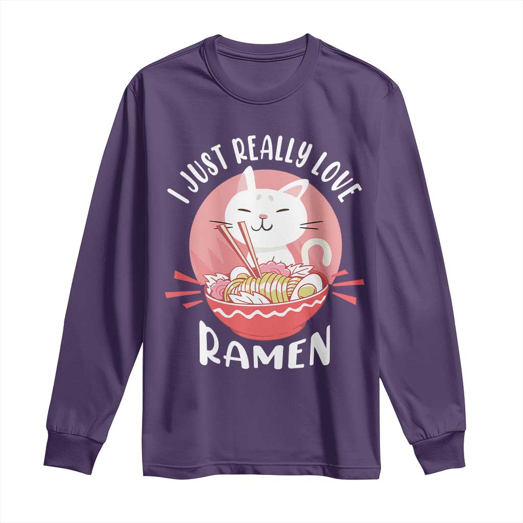 Funny Kawaii Cat Ramen Japanese Long Sleeve Shirt I Just Really Love Ramen Otaku Manga Cute Graphic TS02 Purple Print Your Wear