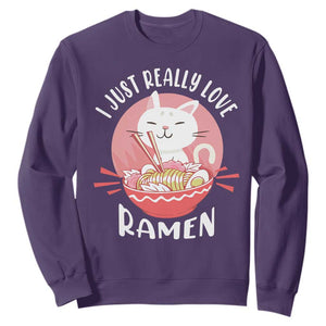 Funny Kawaii Cat Ramen Japanese Sweatshirt I Just Really Love Ramen Otaku Manga Cute Graphic TS02 Purple Print Your Wear