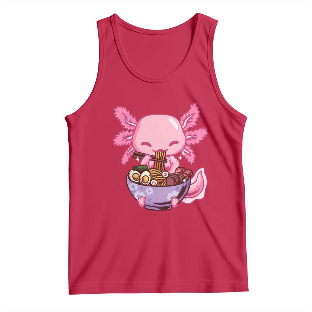 Kawaii Axolotl Eating Ramen Tank Top Japanese Noodles Lover Anime Otaku Manga TS02 Red Print Your Wear