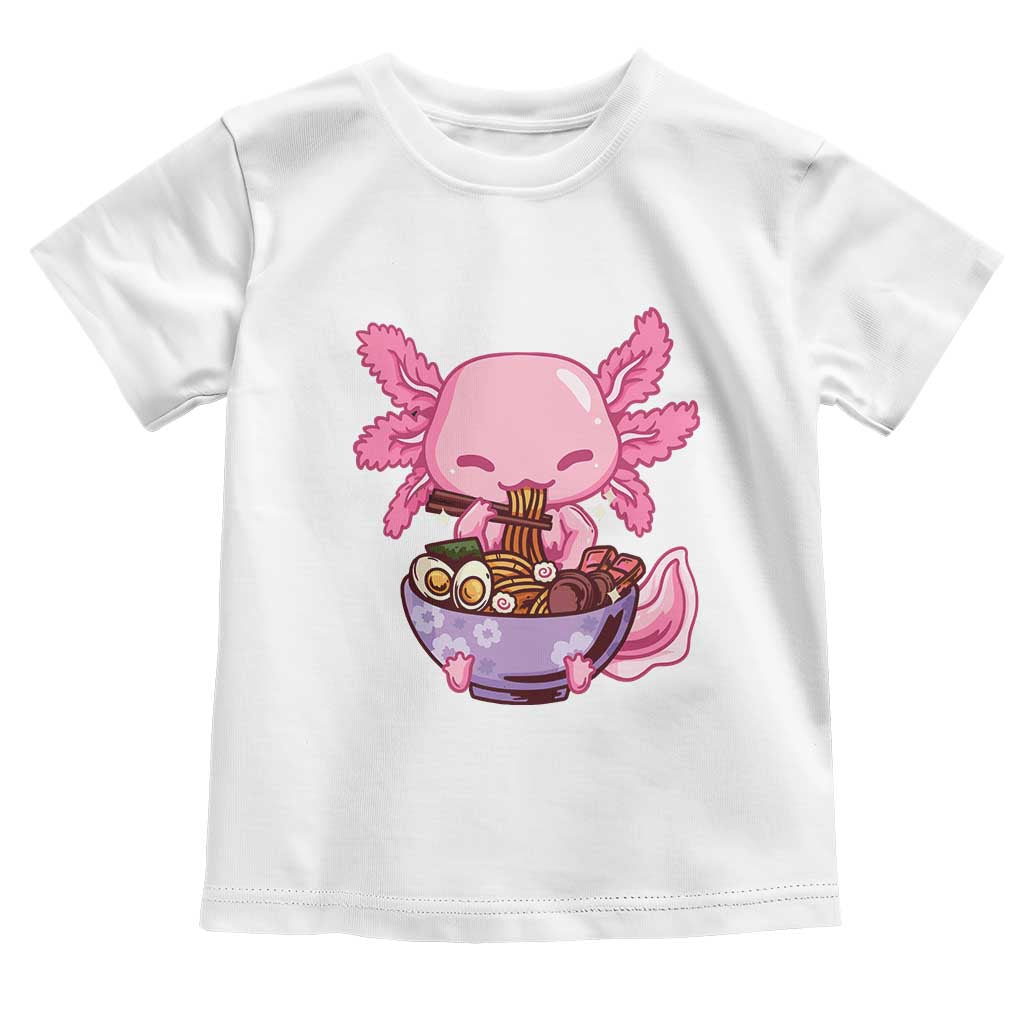 Kawaii Axolotl Eating Ramen Toddler T Shirt Japanese Noodles Lover Anime Otaku Manga TS02 White Print Your Wear