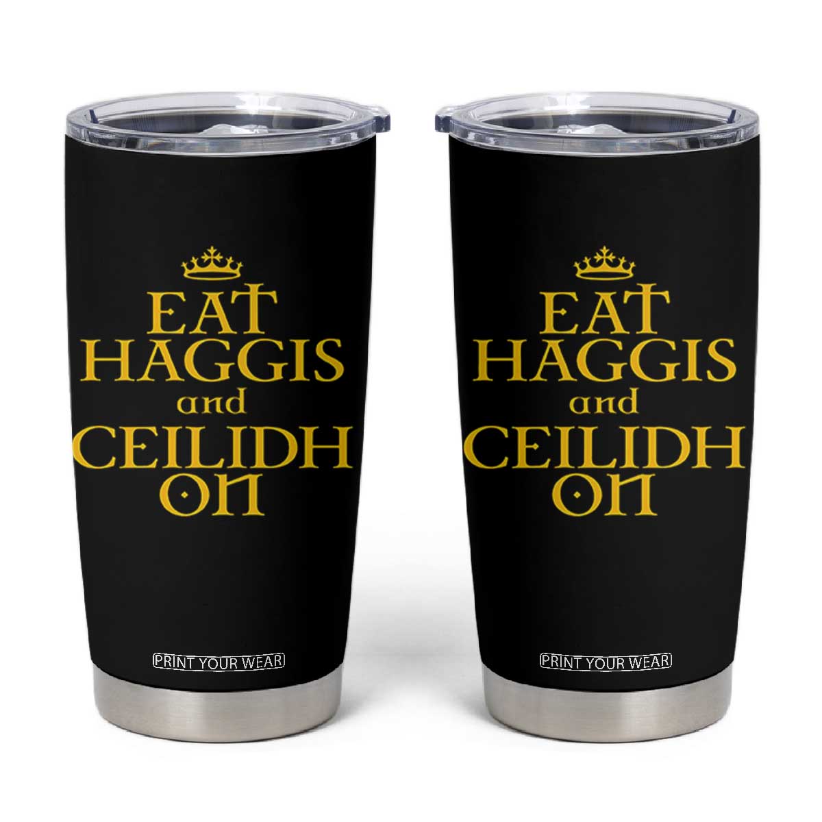 Eat Haggis and Ceilidh On Scotland Things Tumbler Cup Funny Scottish Culture Heritage Pride