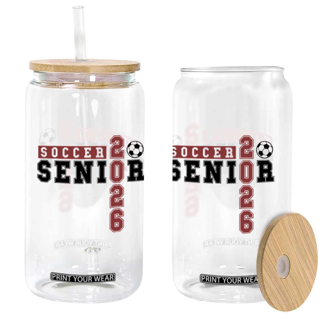 Soccer Senior Class of 2026 Typography Graphic Glass Can High School Varsity Athlete Graduation Gift