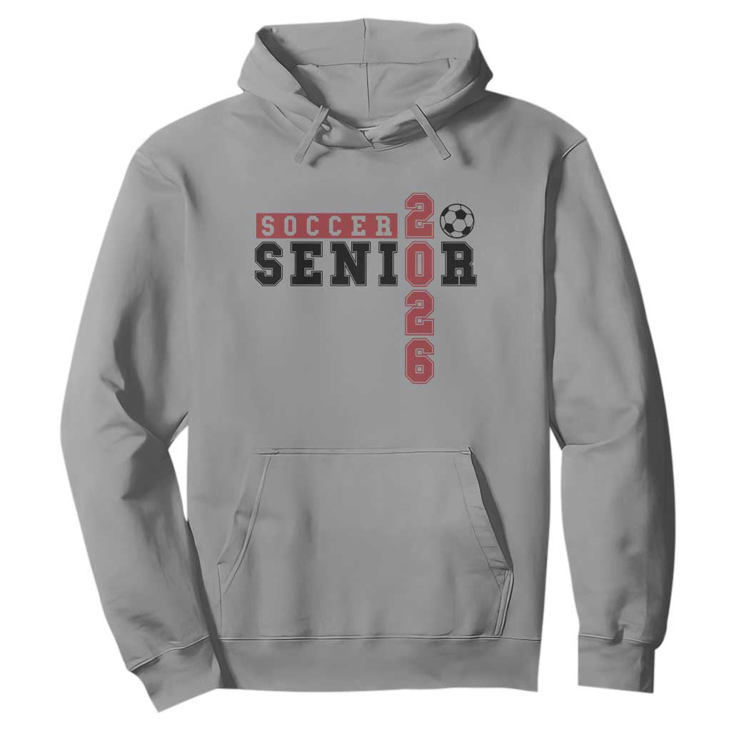 Soccer Senior Class of 2026 Typography Graphic Hoodie High School Varsity Athlete Graduation Gift