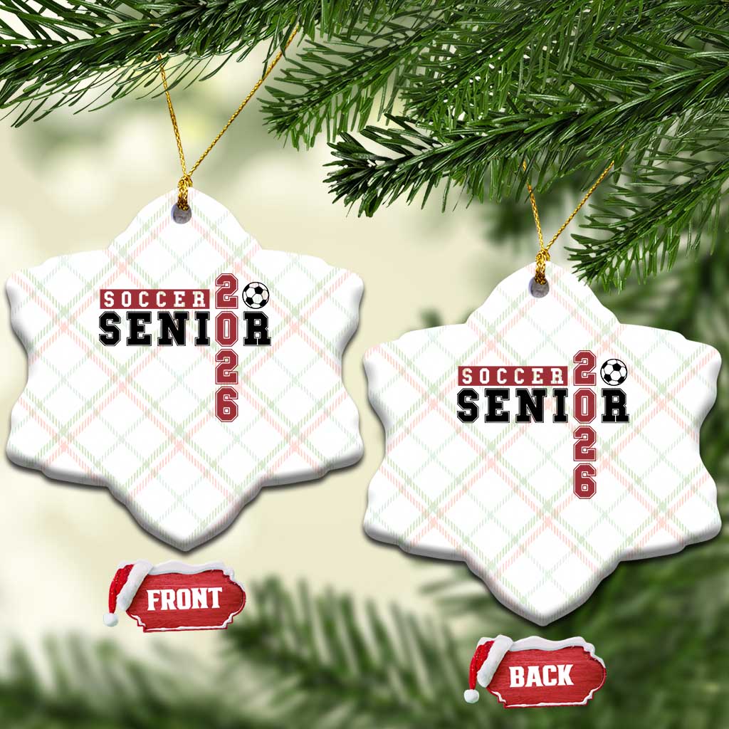 Soccer Senior Class of 2026 Typography Graphic Ceramic Ornament High School Varsity Athlete Graduation Gift