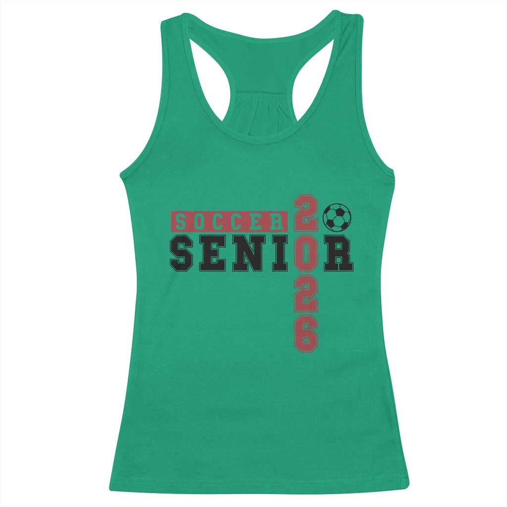 Soccer Senior Class of 2026 Typography Graphic Racerback Tank Top High School Varsity Athlete Graduation Gift