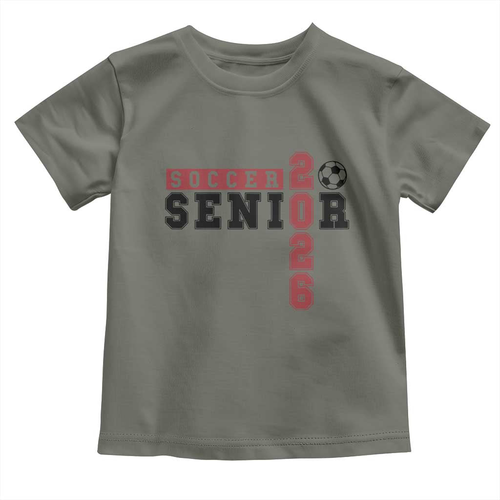 Soccer Senior Class of 2026 Typography Graphic Toddler T Shirt High School Varsity Athlete Graduation Gift