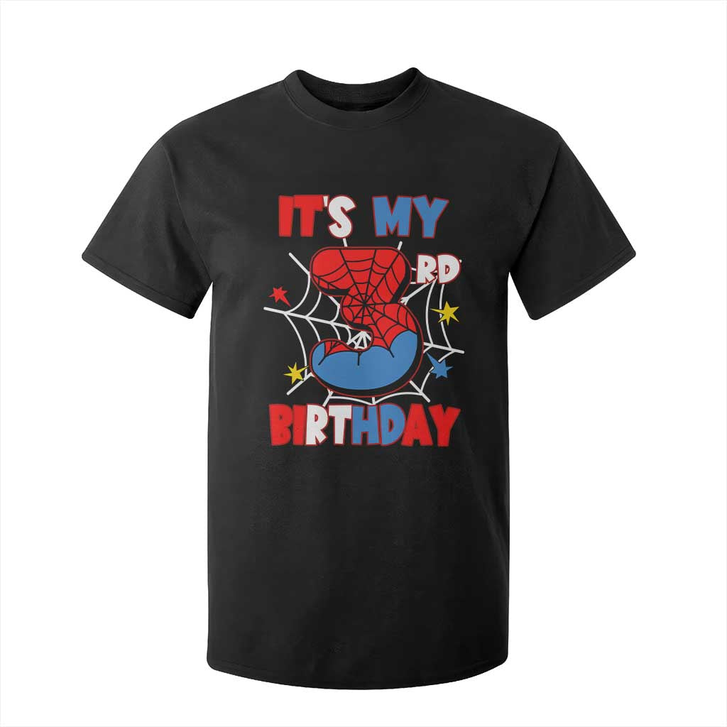 Spider Birthday T Shirt For Kid It's My 3rd Bday Party 3 Years Old Boy TS02 Black Print Your Wear