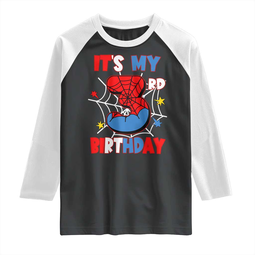 Spider Birthday Raglan Shirt It's My 3rd Bday Party 3 Years Old Boy TS02 Black White Print Your Wear