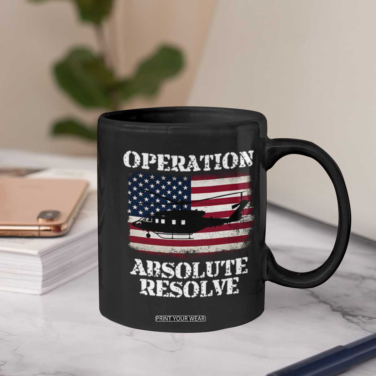 Operation Absolute Resolve Coffee Mug US Military Extraction Mission American Flag TS02 Print Your Wear