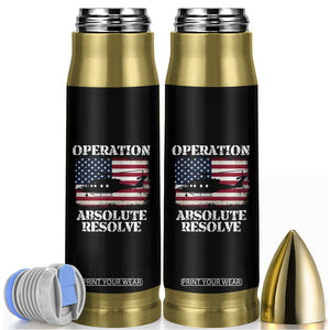 Operation Absolute Resolve Bullet Tumbler US Military Extraction Mission American Flag TS02 Black Print Your Wear