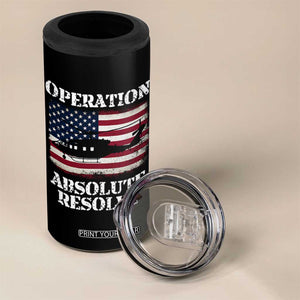 Operation Absolute Resolve 4 in 1 Can Cooler Tumbler US Military Extraction Mission American Flag TS02 Print Your Wear