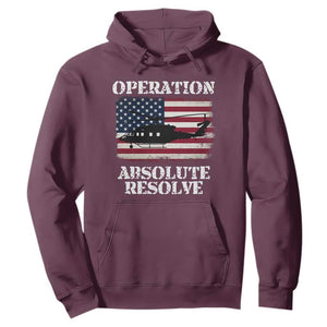 Operation Absolute Resolve Hoodie US Military Extraction Mission American Flag TS02 Maroon Print Your Wear