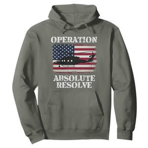 Operation Absolute Resolve Hoodie US Military Extraction Mission American Flag TS02 Military Green Print Your Wear