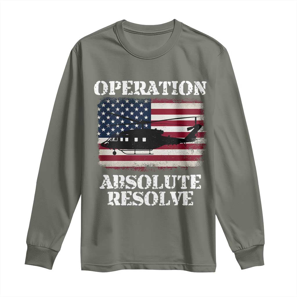 Operation Absolute Resolve Long Sleeve Shirt US Military Extraction Mission American Flag TS02 Military Green Print Your Wear