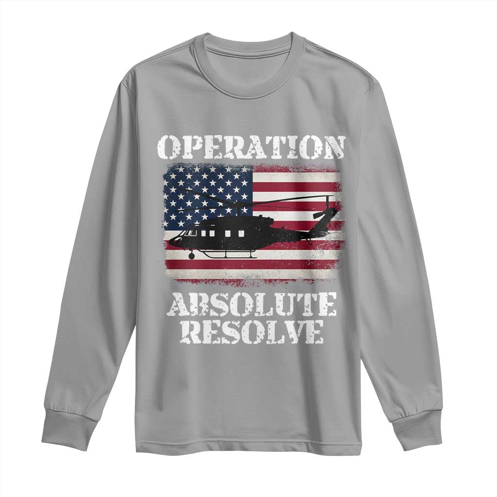 Operation Absolute Resolve Long Sleeve Shirt US Military Extraction Mission American Flag TS02 Sport Gray Print Your Wear