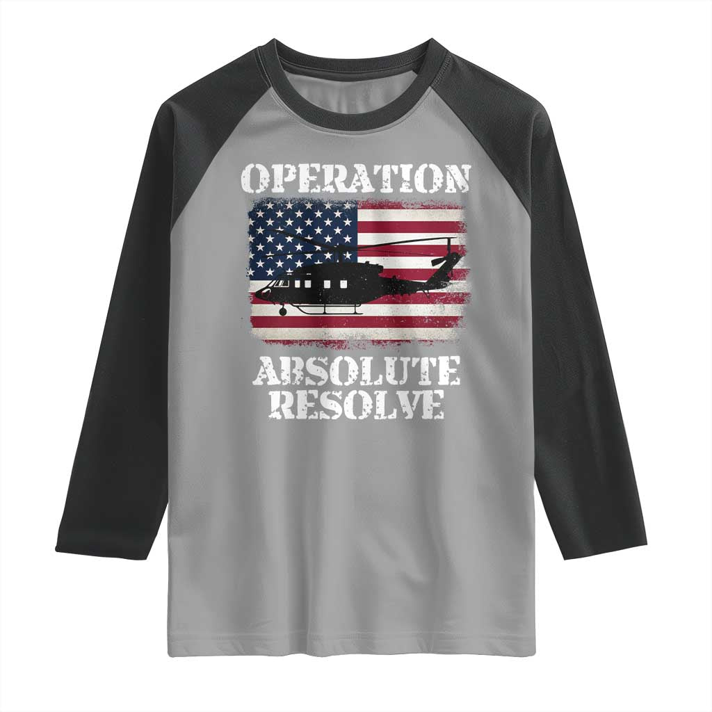 Operation Absolute Resolve Raglan Shirt US Military Extraction Mission American Flag TS02 Sport Gray Black Print Your Wear