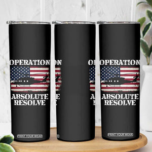Operation Absolute Resolve Skinny Tumbler US Military Extraction Mission American Flag TS02 Print Your Wear
