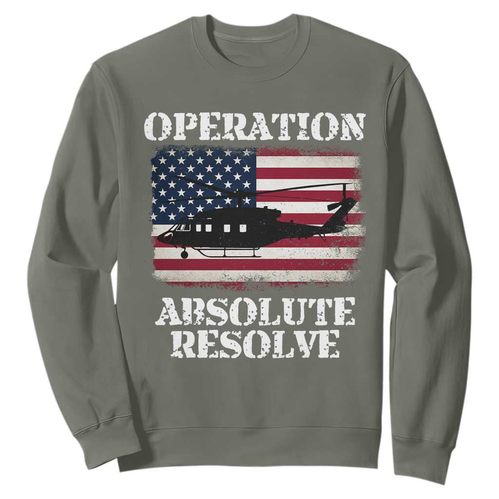 Operation Absolute Resolve Sweatshirt US Military Extraction Mission American Flag TS02 Military Green Print Your Wear