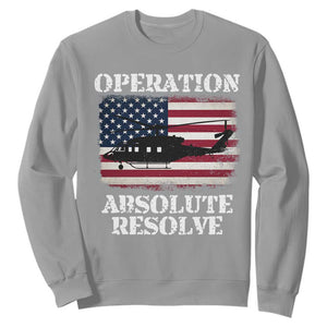 Operation Absolute Resolve Sweatshirt US Military Extraction Mission American Flag TS02 Sport Gray Print Your Wear