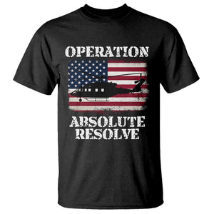 Operation Absolute Resolve T Shirt US Military Extraction Mission American Flag TS02 Black Print Your Wear