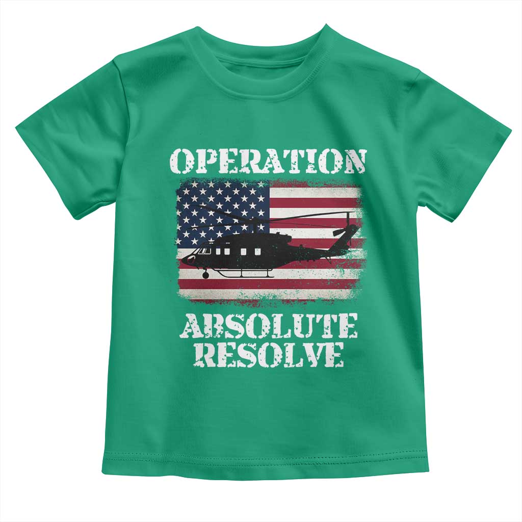 Operation Absolute Resolve Toddler T Shirt US Military Extraction Mission American Flag TS02 Irish Green Print Your Wear