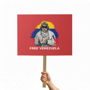 Free Venezuela Maduro Protest Sign Political Satire TS02 Horizontal 18" × 24" Red Print Your Wear