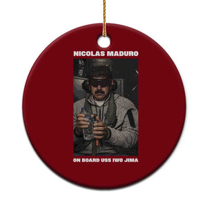 Maduro Captured Meme Ceramic Ornament On Board USS Iwo Jima Political Satire TS02 1pc Red Print Your Wear