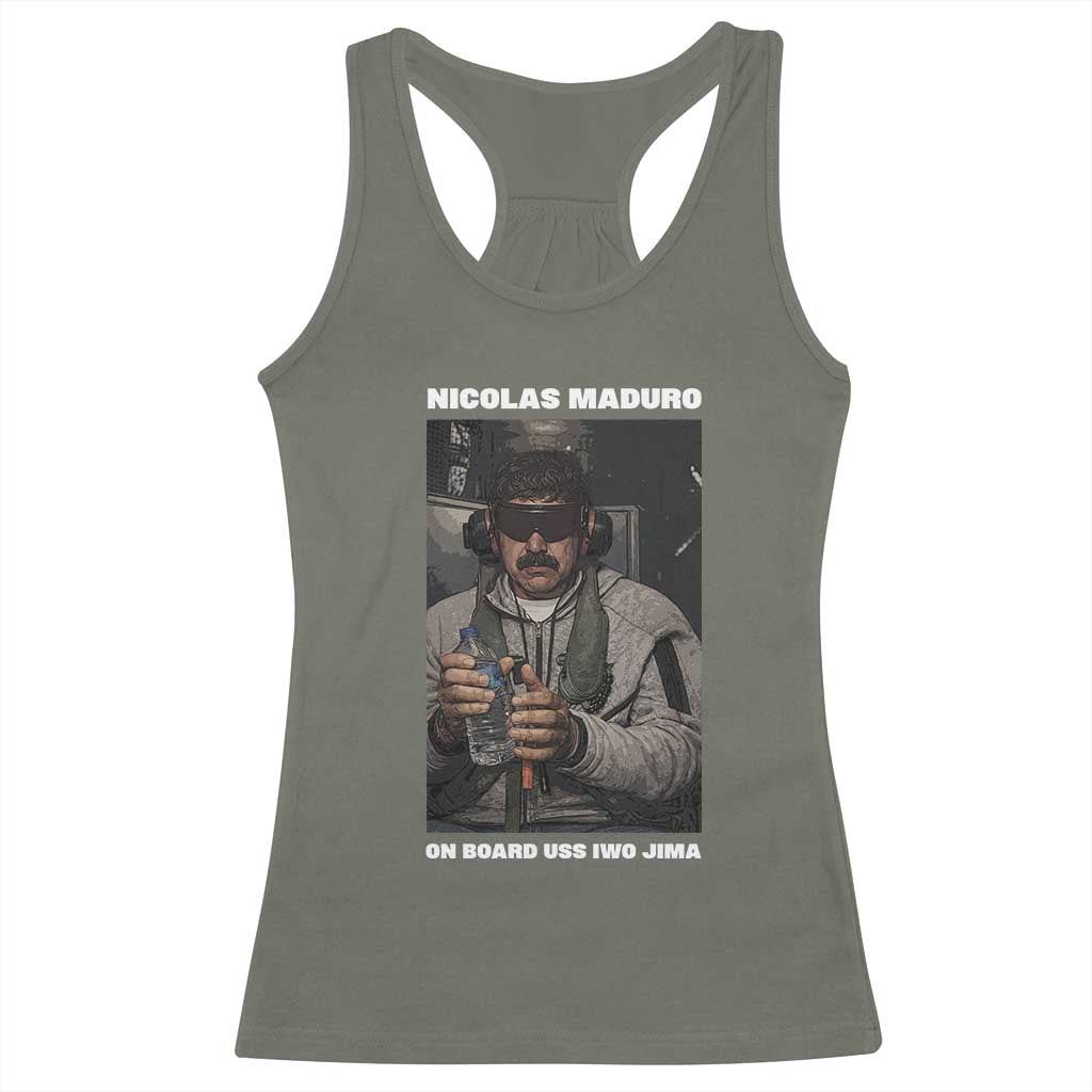 Maduro Captured Meme Racerback Tank Top On Board USS Iwo Jima Political Satire TS02 Military Green Print Your Wear