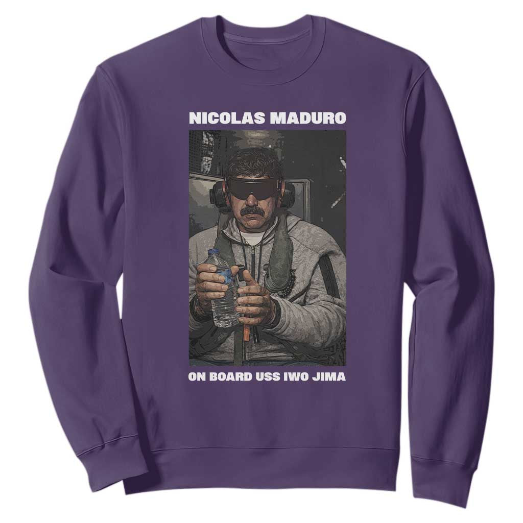 Maduro Captured Meme Sweatshirt On Board USS Iwo Jima Political Satire TS02 Purple Print Your Wear