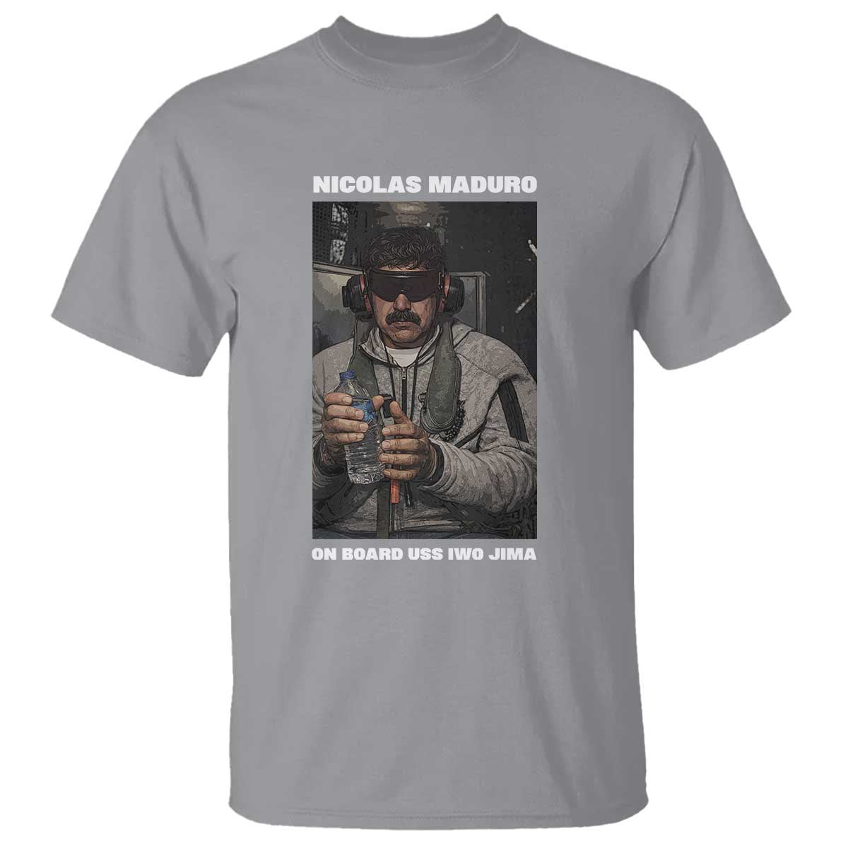 Maduro Captured Meme T Shirt On Board USS Iwo Jima Political Satire TS02 Sport Gray Print Your Wear