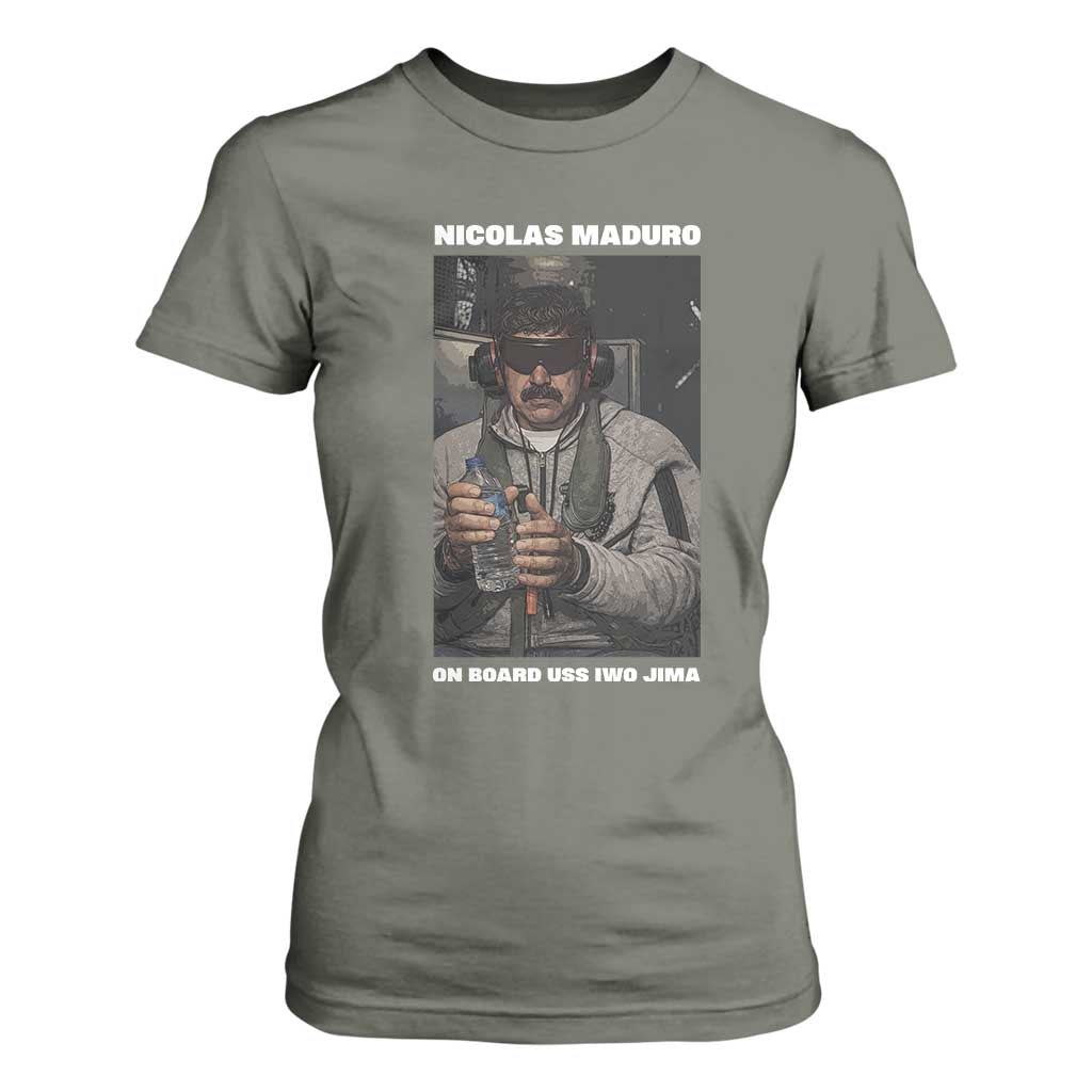 Maduro Captured Meme T Shirt For Women On Board USS Iwo Jima Political Satire TS02 Military Green Print Your Wear