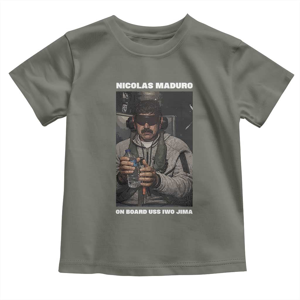 Maduro Captured Meme Toddler T Shirt On Board USS Iwo Jima Political Satire TS02 Military Green Print Your Wear