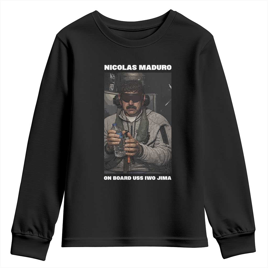 Maduro Captured Meme Youth Sweatshirt On Board USS Iwo Jima Political Satire TS02 Black Print Your Wear