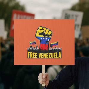 Free Venezuela Flag Protest Sign Raised Fist Resistance for Liberation Supporters TS02 Horizontal 18" × 24" Orange Print Your Wear