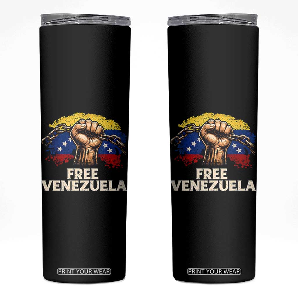 Free Venezuela Flag Chain Breaker Skinny Tumbler Powerful Liberation for Liberation Supporters TS02 Black Print Your Wear