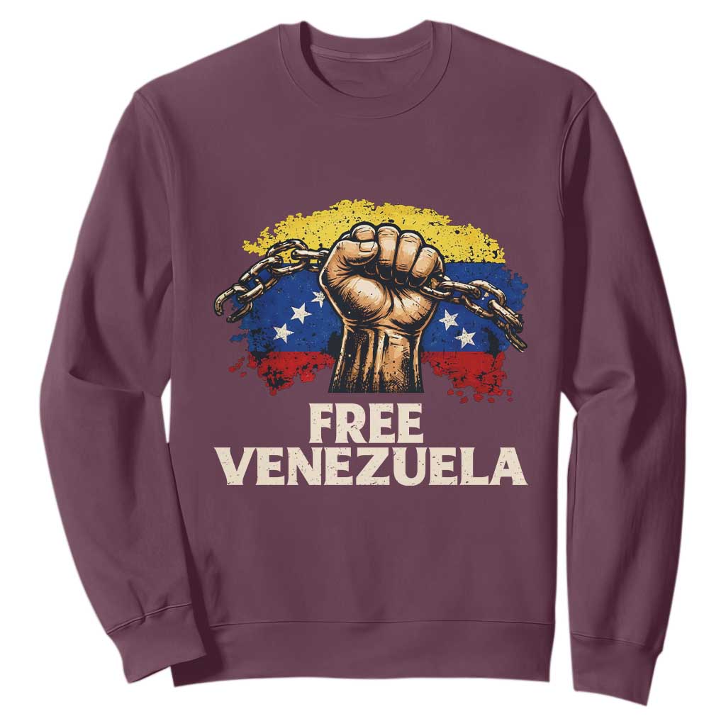 Free Venezuela Flag Chain Breaker Sweatshirt Powerful Liberation for Liberation Supporters TS02 Maroon Print Your Wear