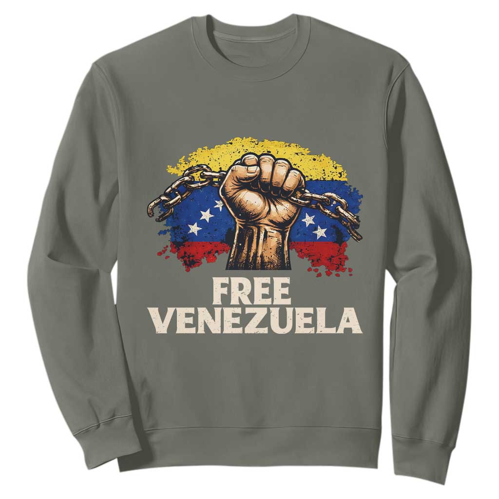 Free Venezuela Flag Chain Breaker Sweatshirt Powerful Liberation for Liberation Supporters TS02 Military Green Print Your Wear
