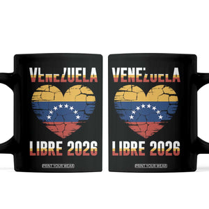 Venezuela Libre 2026 Coffee Mug Venezuelan Flag Heart Freedom and National Pride TS02 Black Print Your Wear
