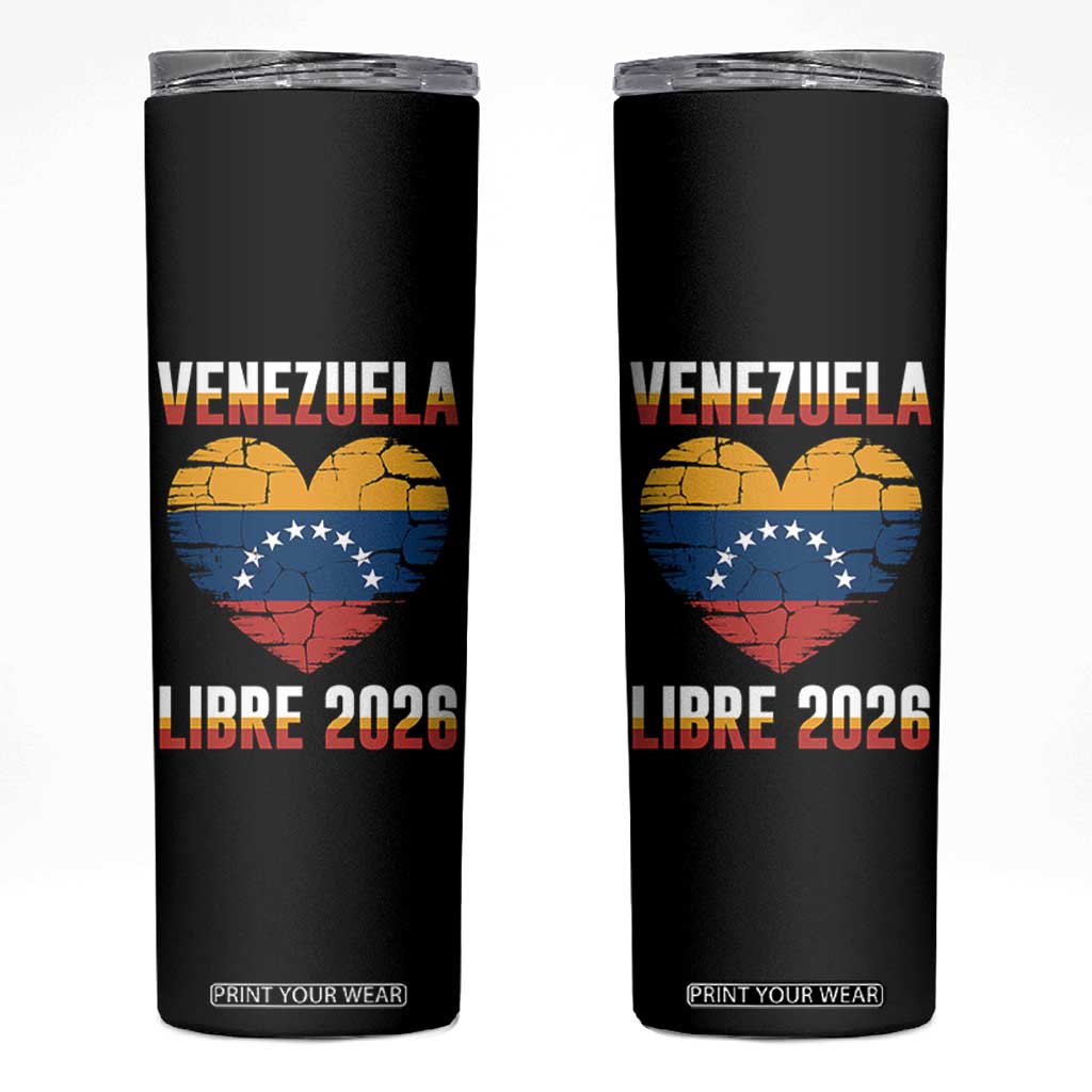 Venezuela Libre 2026 Skinny Tumbler Venezuelan Flag Heart Freedom and National Pride TS02 Black Print Your Wear