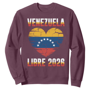 Venezuela Libre 2026 Sweatshirt Venezuelan Flag Heart Freedom and National Pride TS02 Maroon Print Your Wear