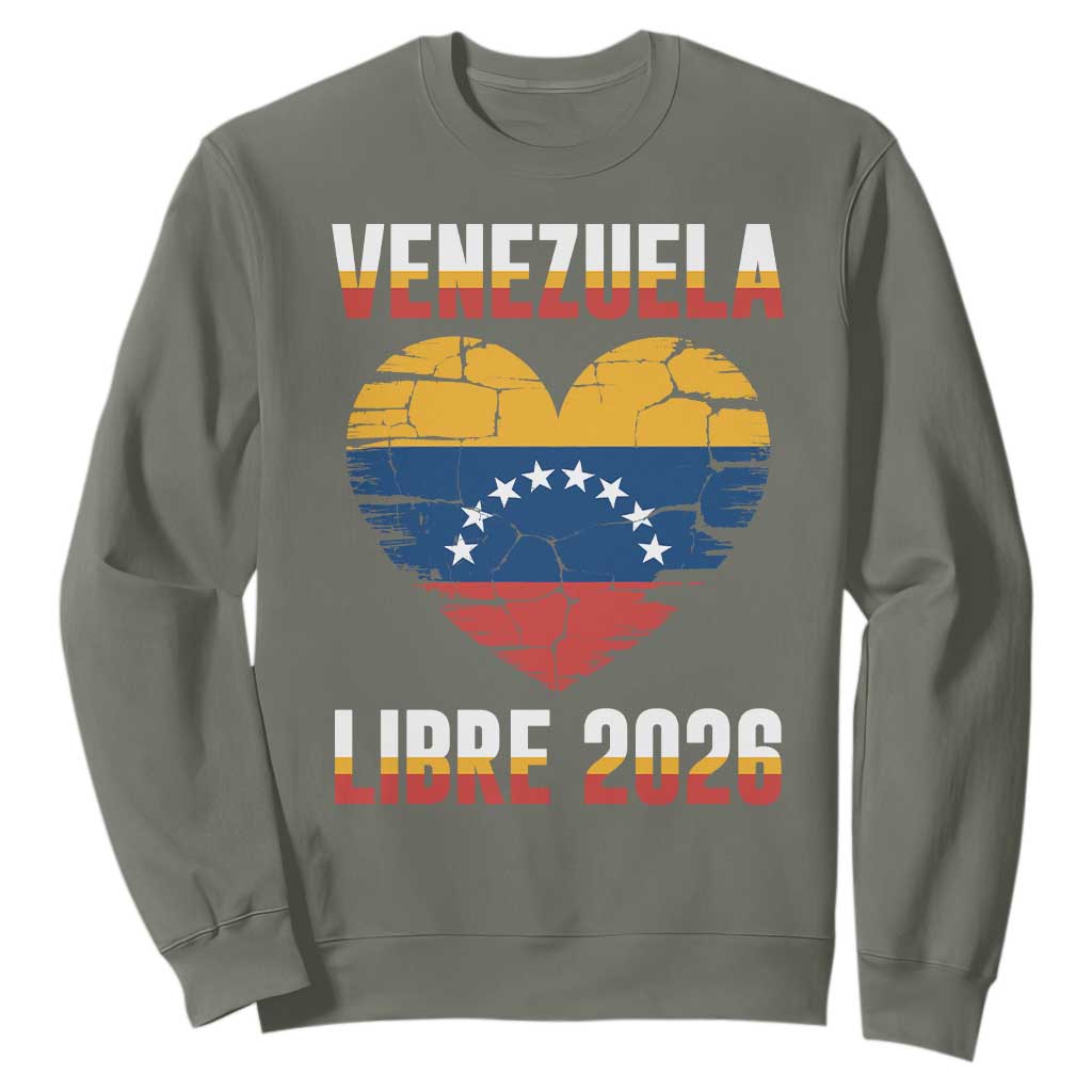 Venezuela Libre 2026 Sweatshirt Venezuelan Flag Heart Freedom and National Pride TS02 Military Green Print Your Wear