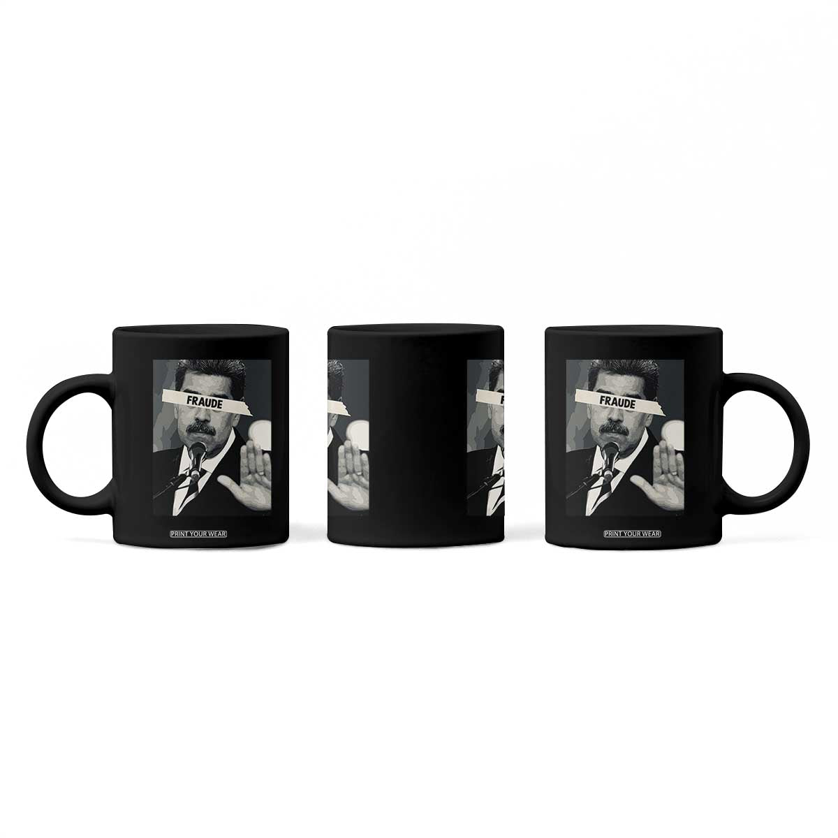 Sarcastic Maduro Fraude Coffee Mug Corruption Venezuela Political Satire TS02 Print Your Wear