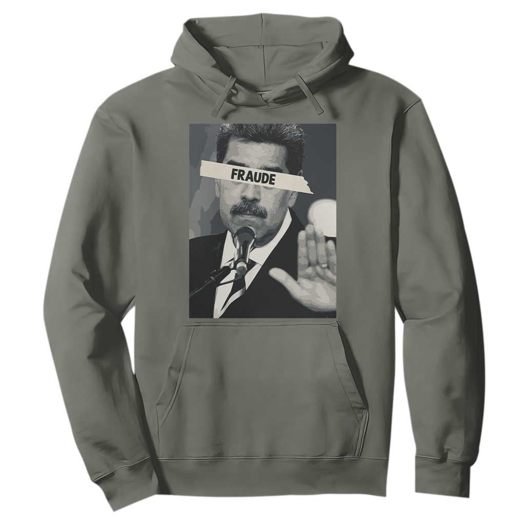 Sarcastic Maduro Fraude Hoodie Corruption Venezuela Political Satire TS02 Military Green Print Your Wear